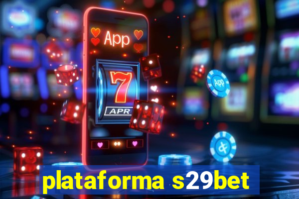 plataforma s29bet